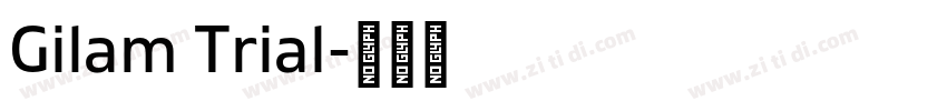 Gilam Trial字体转换